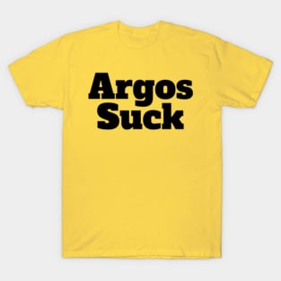 Argos Suck T-Shirt